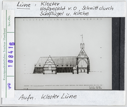 Vorschaubild Lüne: Kloster, Hofansicht von Osten, Schnitt durch Südflügel und Kirche 